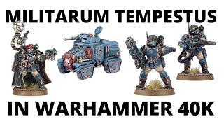 Militarum Tempestus Scions in Warhammer 40K - an Army Overview for the Tempestus Scions