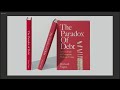 The Paradox of Debt