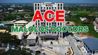 ACE Malolos Doctors/The Tallest Building in Malolos City!