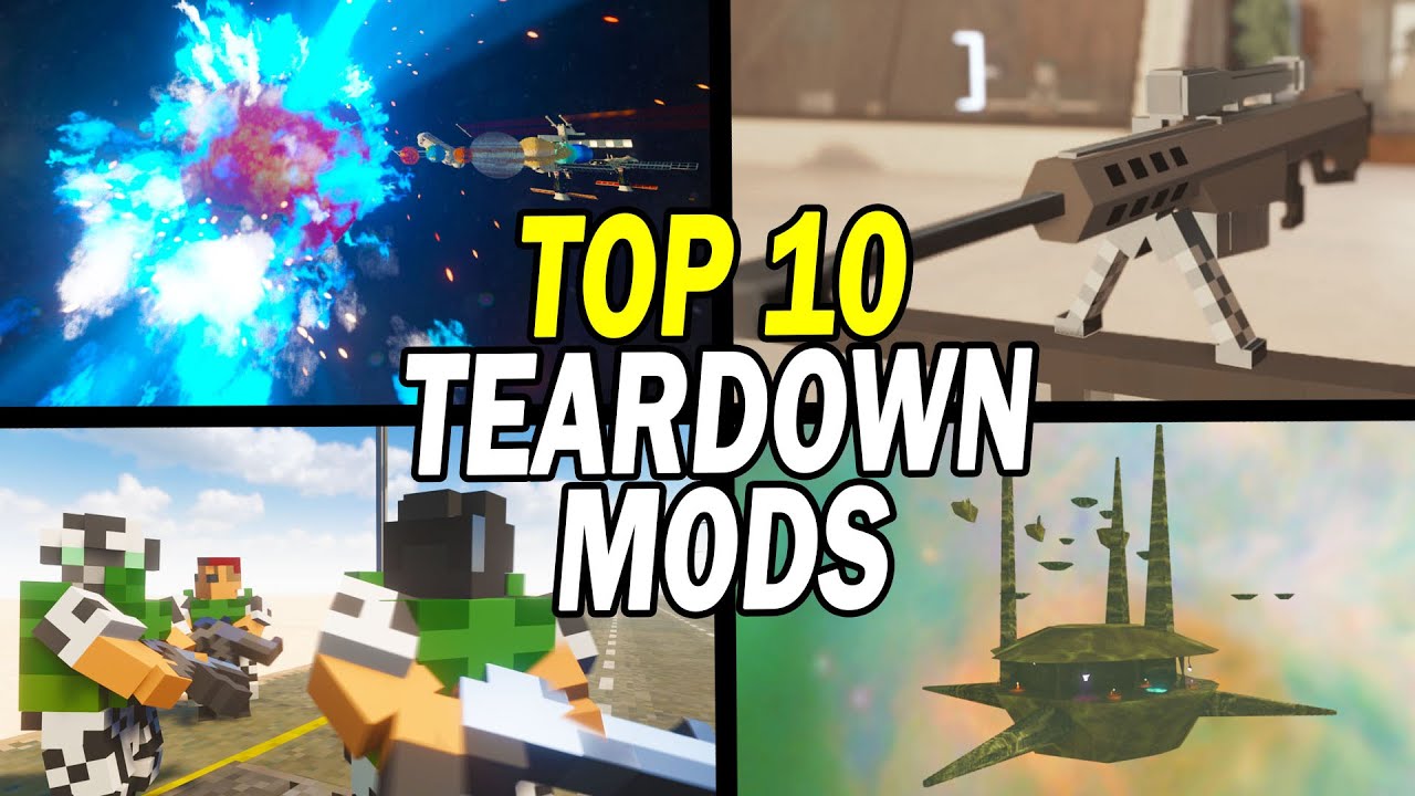 Teardown Mods