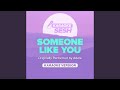 Someone Like You (Originally Performed by Adele) (Karaoke Version)