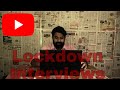 LockDown interview | Sachin Paul