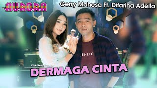 Dermaga Cinta Difarina Adella ft Gerry Mahesa AURORA Live Music