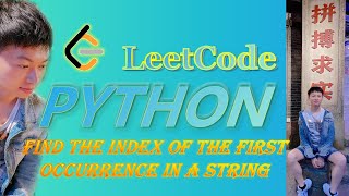 LeetCode Tutorial in Python 28. Find the Index of the First Occurrence in a String #python #coding