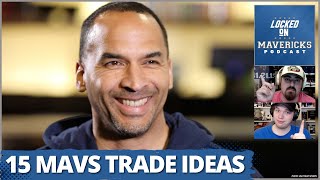 15 Mavs Trades for Dallas Mavericks Deals at the NBA Trade Deadline | Mavs Trade Rumors