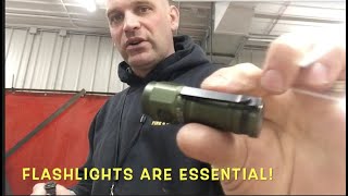 Flashlights are essential