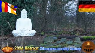 17. Dhamma Retreat at the Sirisampanno Monastery, 2024 - 4th Day - 3. Ending Session - Chanting