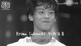 Ryoma Takeuchi 竹内涼真 ー Runway Compilation ランウェイ コンピレイション