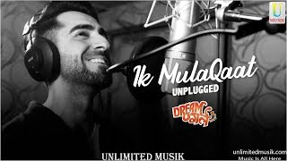 Ik Mulaqaat - Ayushmann Khurrana Unplugged Video Song