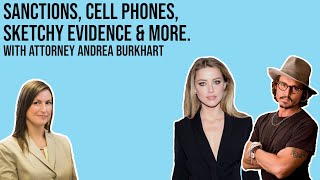 Amber Heard's Cell Phones & Photo Evidence | Amber Heard V. Johnny Depp w/ Attorney Andrea Burkhart