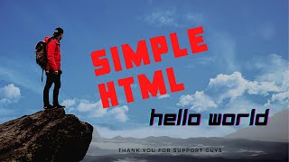 HTML practical : Hello world program. Notepad Programming Tutorial -Hello World Program.