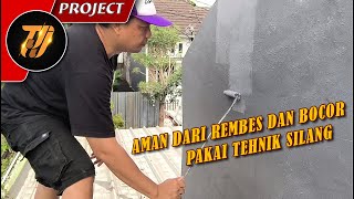 Teknik water proofing sendiri hasil maksimal pakai Propan Ultraproof 960