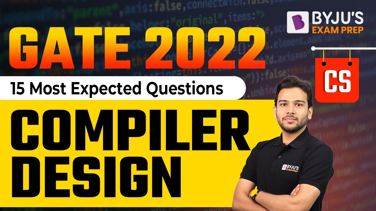 Compiler Design | 15 Most Important Questions | GATE Computer Science ...