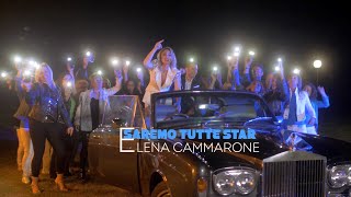 Elena Cammarone - Saremo tutte star | GALLETTI-BOSTON