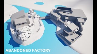 Abandoned Factory Level Design Study