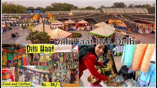 Dilli Haat INA Market Delhi 🔥| दिल्ली हाट आईएनए बाजार | best place for shopping | food in Delhi