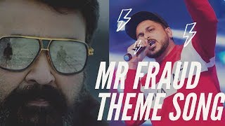 Mr Fraud Theme Song | Mohanlal | Gopi Sundar | San Jaimt