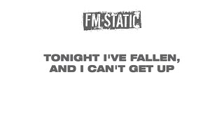 FM Static - Tonight (Lyric )