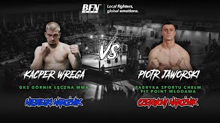 BFN MMA #2 Kacper Wręga vs. Piotr Jaworski (Sponsor tytularny walki: PJM Invest)