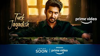 SK Times: TuckJagadish (Tamil) on Amazon Prime Video, Nani, RituVarma, Direct OTT Release Date