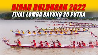 Balap perahu dayung 20 putra birau kab bulunggan 2022