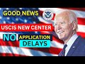 New Center for USCIS Processing Form I-360, Form I-918, Form I-730 -  US Immigration - USCIS update