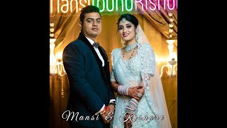 Mansi x Kishore | Wedding Teaser | Bangalore