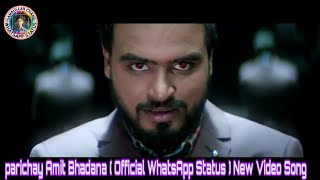 Parichay Amit Bandana ( New Official WhatsApp Status ) Video Song 2019