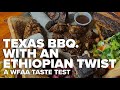 North Texas BBQ with an Ethiopian Twist: Smoke'N Ash Taste Test