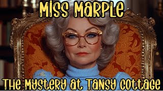 Miss Marple \u0026 The Mystery at Tansy Cottage | A Detective Story