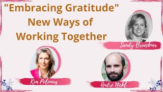 Embracing Gratitude | Andrei Nickl, Kim Polonius & Sandy Brueckner | YOUth 2.0 Europe | Heartfulness