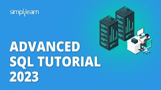 🔥 Advanced SQL Tutorial 2026 | SQL Training | SQL Database Tutorial | Simplilearn