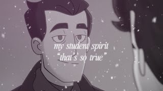 that's so true | my student spirit amv