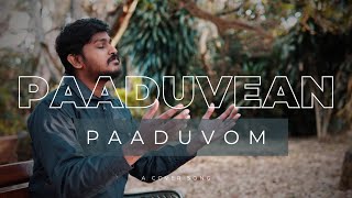 Unga Naamam Uyaranum (Paaduvaen Paaduvom) | பாடுவேன் பாடுவோம் | Eden Paul | D Bennet Christopher