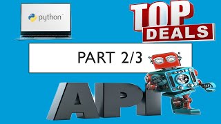 Web Scraping E-Commerce Website (Hidden API) | Scrape Top Deals [Part 2/3]