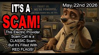 IT'S A SCAM! This ELECTRIC PROVIDER SCAM Call is a CLASSIC Scam But It's Filled With RED FLAGS!