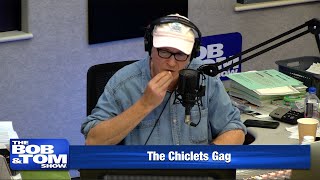 The Chiclets Gag