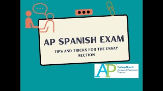 AP Spanish Essay Tips and Tricks | Essay section | Get a 5 AP Spanish Exam