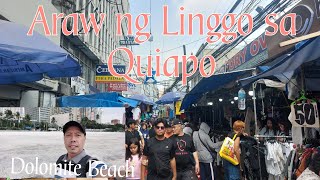 Araw ng Linggo sa Quiapo 2025:/Dolomite Beach:Manila Bay