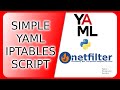 Simple YAML iptables script
