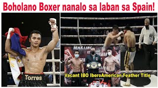 Breaking:Boholano Boxer panalo sa laban sa Spain |Bernard Angelo Torres vs Mauro Alex Hasan Perouene