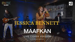 Maafkan - Atiek CB Cover by Jessica Bennett