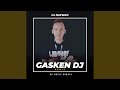 GASKEN DJ (Remix)