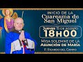 Misa de hoy - Asunción de María 🌟 Inicio de la Cuaresma de San Miguel - Jueves 15 de agosto #misa