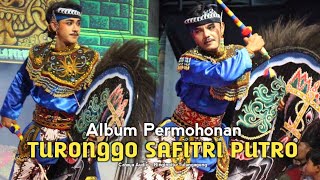 Album Permohonan Jaranan Senterewe TURONGGO SAFITRI PUTRO Live Ringinpitu Tulungagung