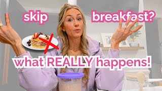 YIKES! The Effects Of Skipping Breakfast…Worth It or Not?