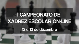 I CAMPEONATO DE XADREZ ESCOLAR ONLINE