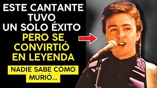 CONQUISTÓ el Mundo con UNA SOLA CANCIÓN, pero tuvo un TRISTE FINAL