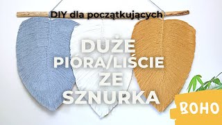 Jak usztywnić duży liść ze sznurka BOHO DIY