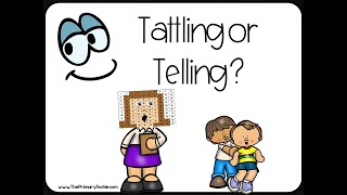 Tattling or Telling?